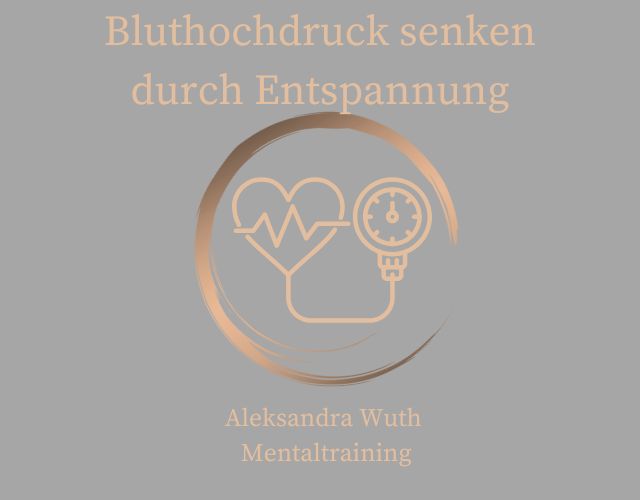 Bluthochdruck senken durch Entspannung